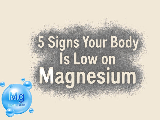 5 Signs Your Body Is Low on Magnesium 